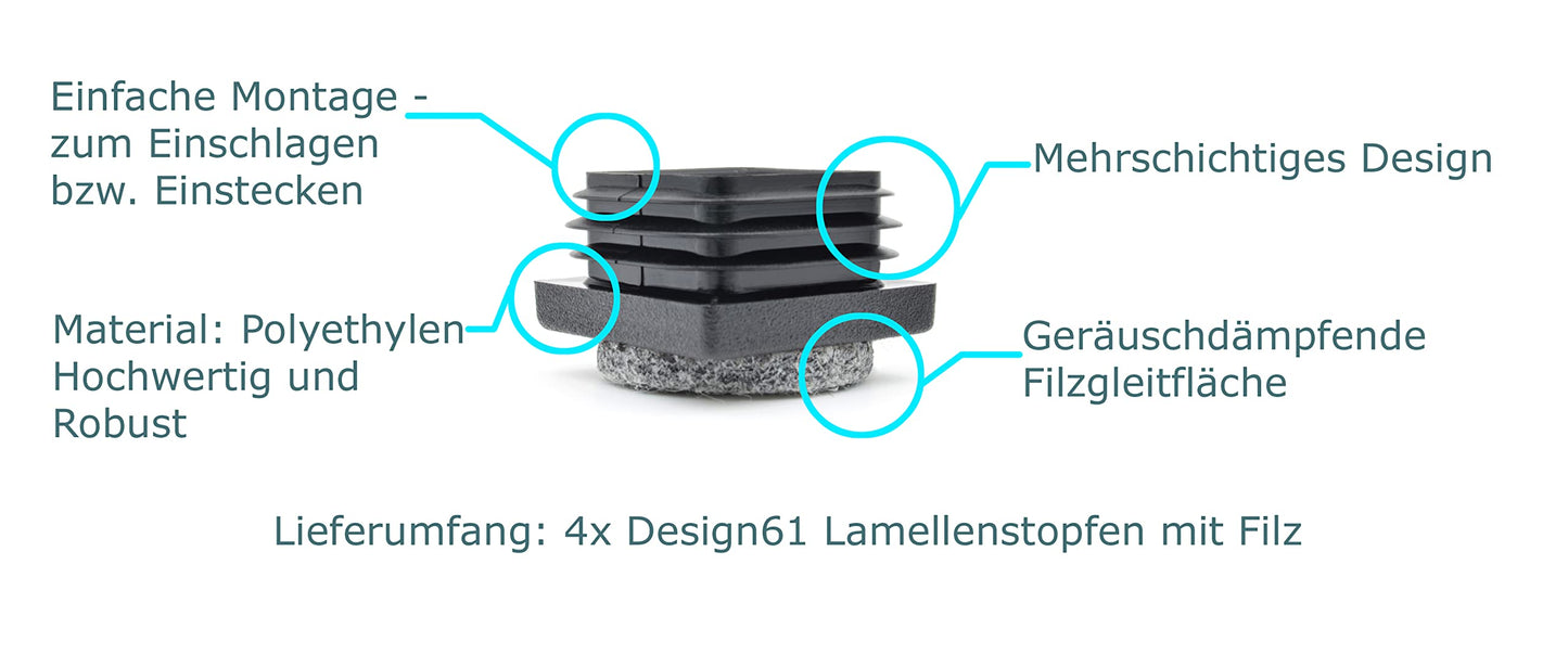 Design61 4x slatted plugs with felt 30x30 mm for square tubes for inner dimensions 25-28 mm